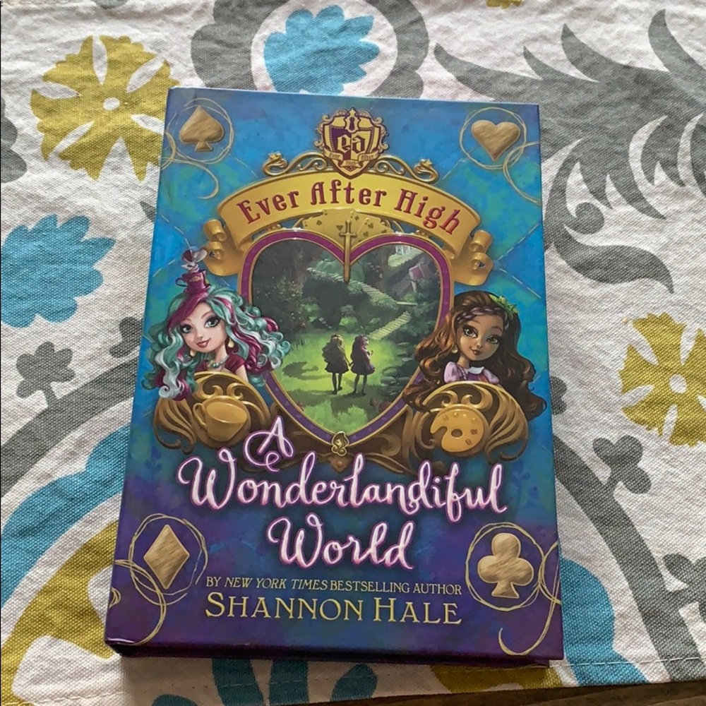 Ever After High A Wonderlandiful World Book